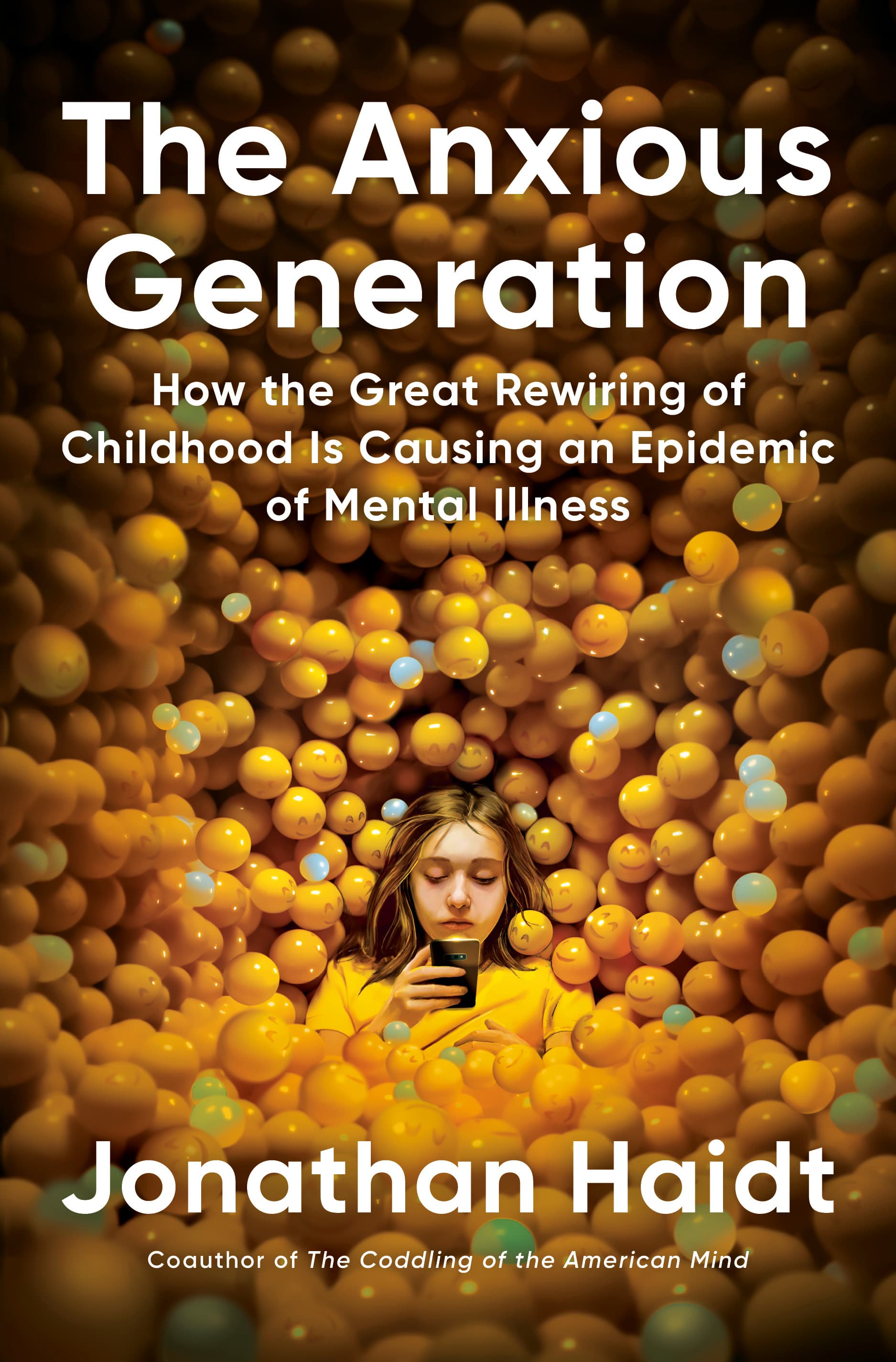 Cover of The Anxious Generation: How the Great Rewiring of Childhood Caused an Epidemic of Mental Illness